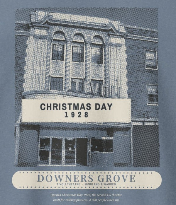 Downers Grove Long Sleeve, back close-up, Blue Jean: Tivoli facade and marquee over a DOWNERS GROVE title